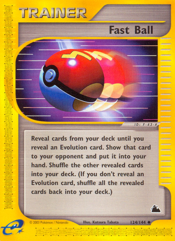 E-Series Skyridge Fast Ball #124/144