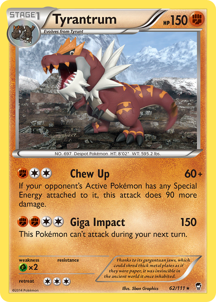 Furious Fists Tyrantrum #62/111