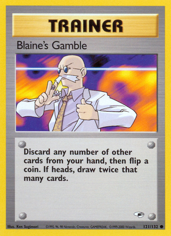 Gym Heroes Blaine's Gamble #121/132 unlimited