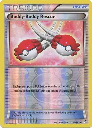 BREAKthrough Buddy-Buddy Rescue #135/162 reverse holo