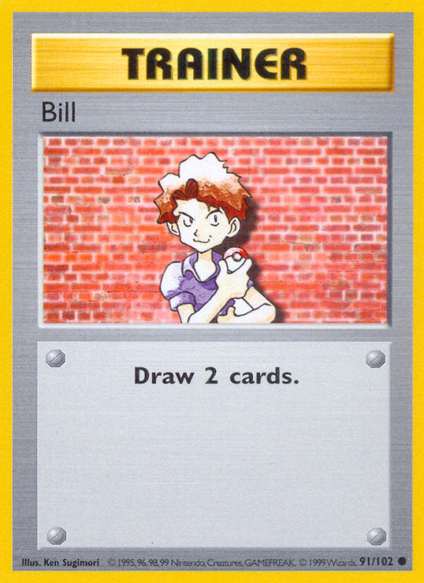 Base set Bill #91/102 shadowless