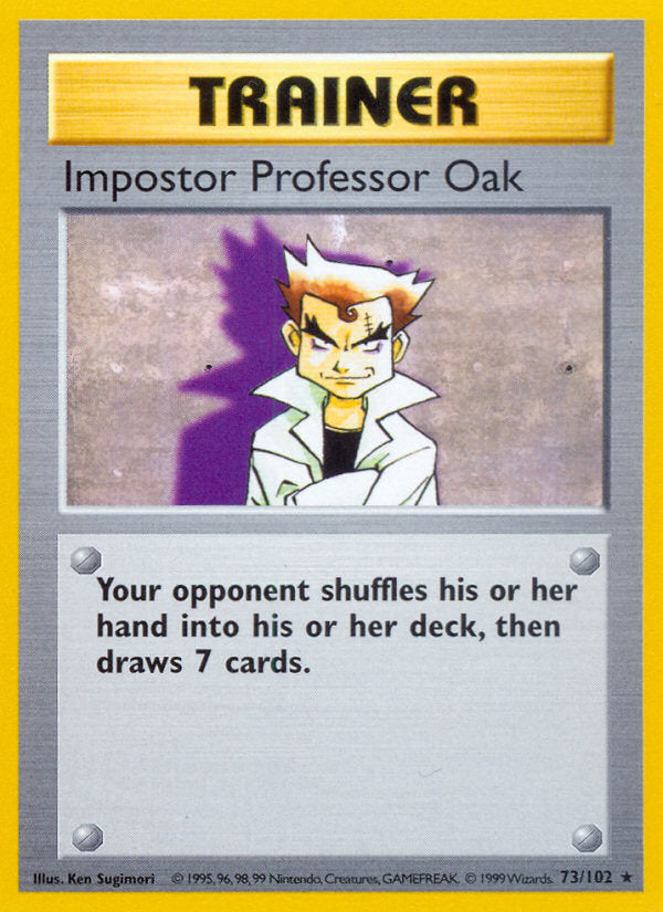 Base set Imposter Professor Oak #73/102 shadowless