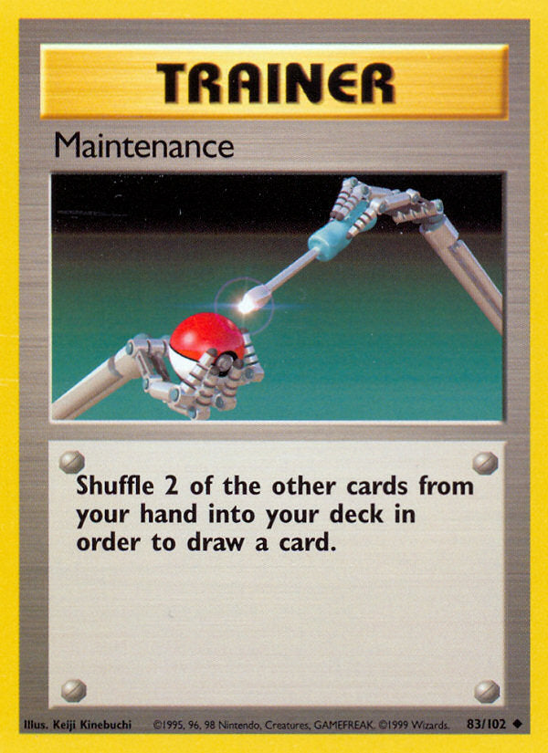 Base set Maintenance #83/102 unlimited