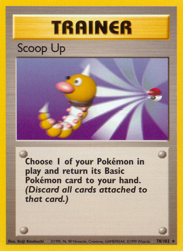 Base set Scoop Up #78/102 unlimited