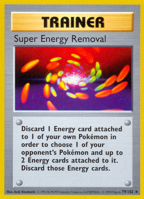 Base set Super Energy Removal #79/102 shadowless