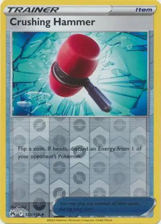 Crown Zenith Crushing Hammer #125/159 reverse holo