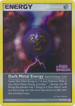EX Holon Phantoms Dark Metal Energy #97/110 reverse holo