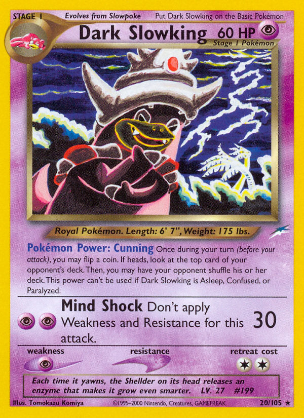 Neo Destiny Dark Slowking #20/105 unlimited