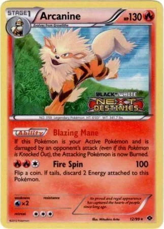 Next Destinies Arcanine #12 Prerelease